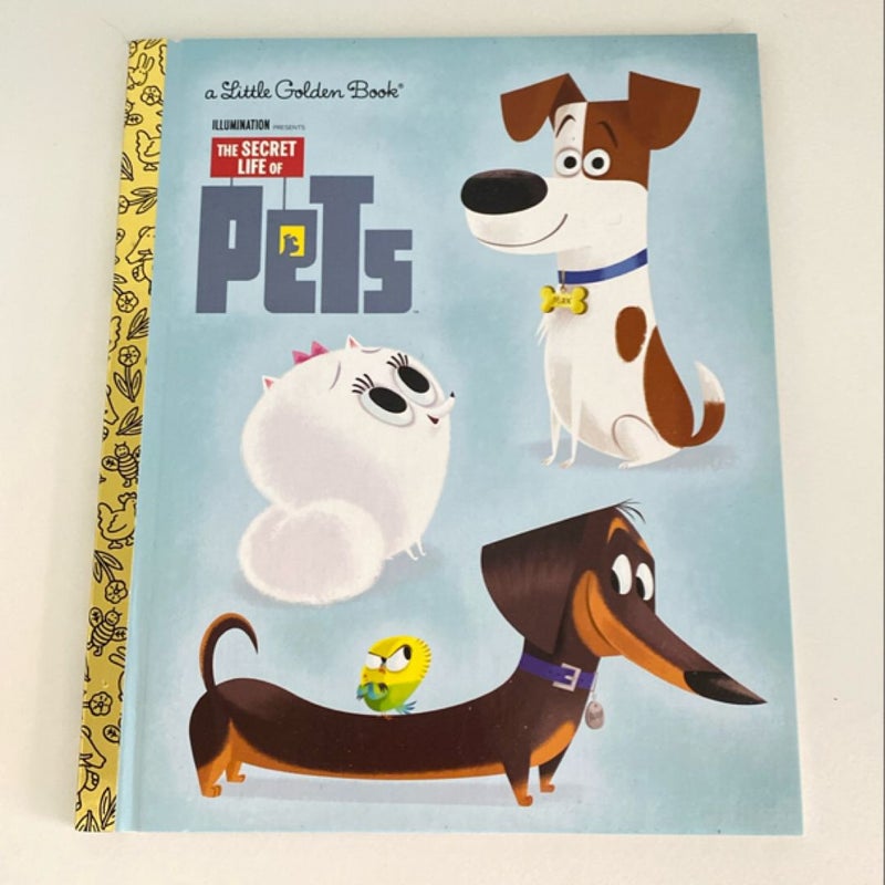 The Secret Life of Pets Little Golden Book (Secret Life of Pets)