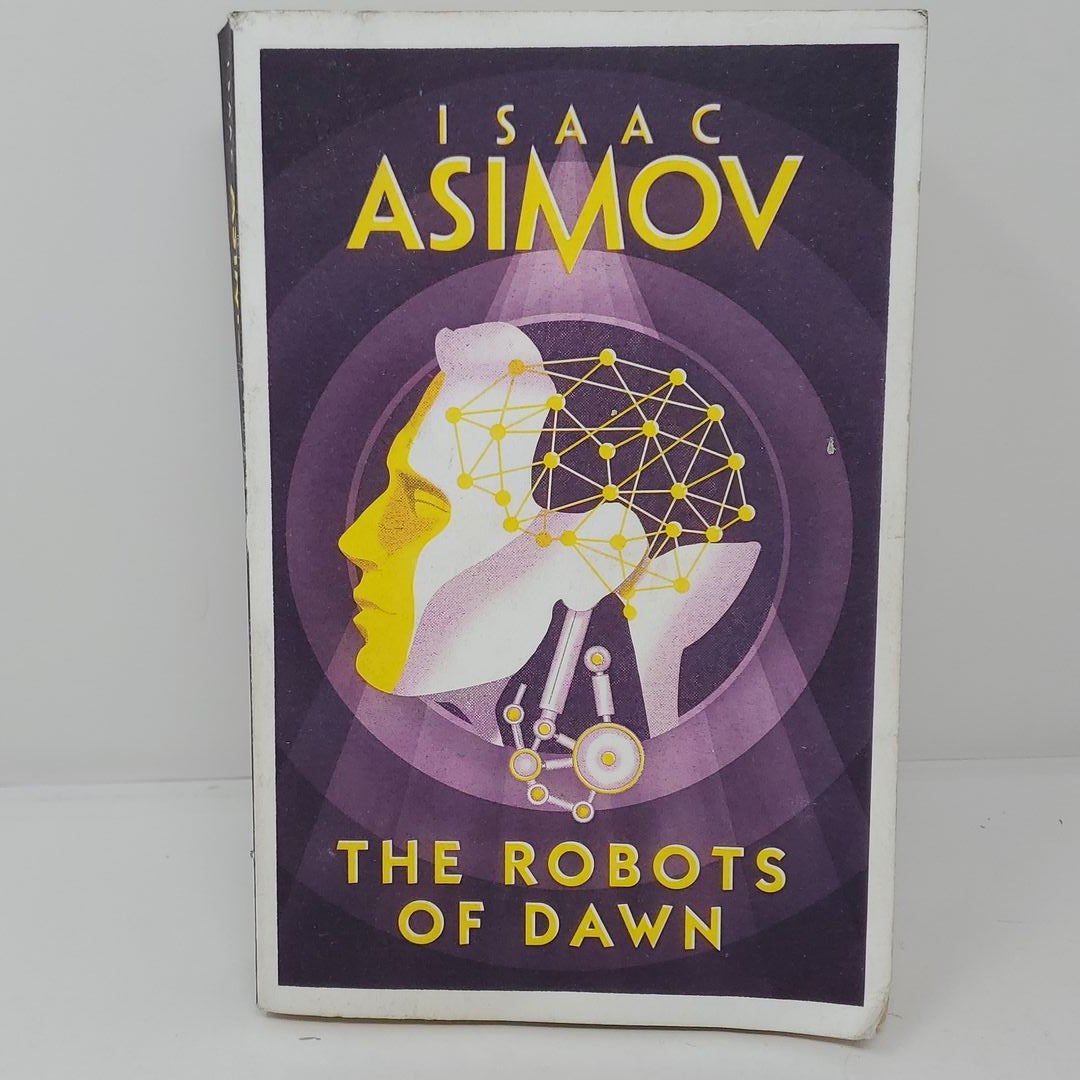 The Robots of Dawn