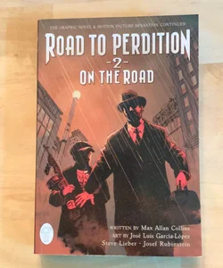 Road to Perdition Book 02: on the Road