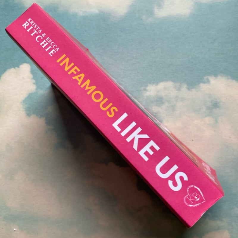 Infamous Like Us