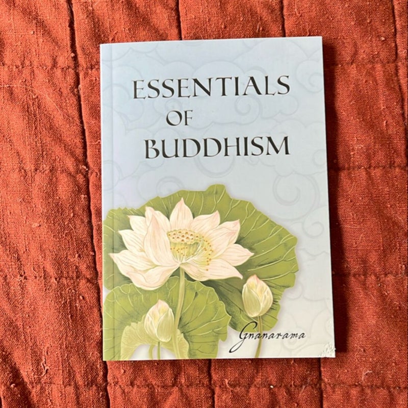 Essentials of Buddhism