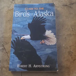 Guide to the Birds of Alaska