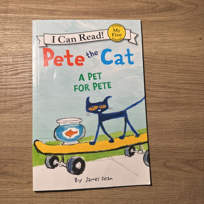 Pete the Cat: a Pet for Pete