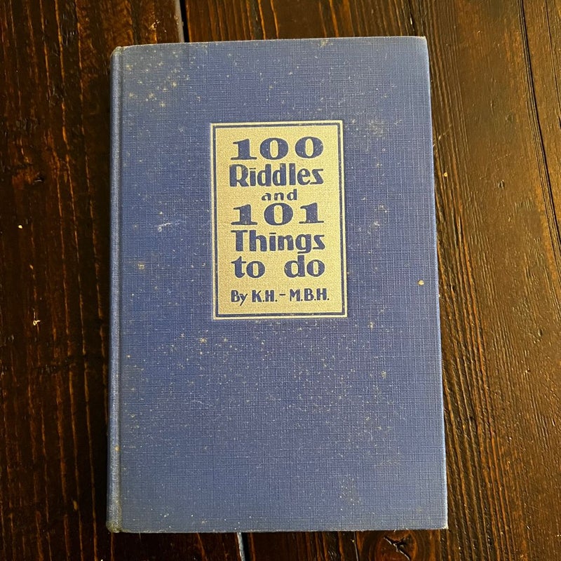 100 Riddles and 101 Things to Do