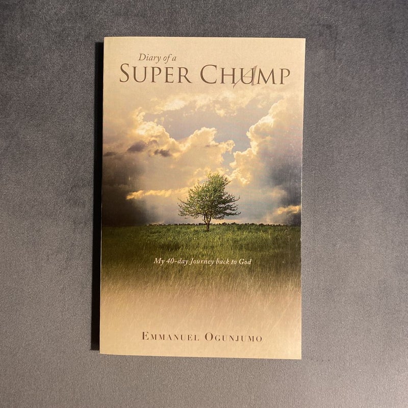 Diary of a Super Chump