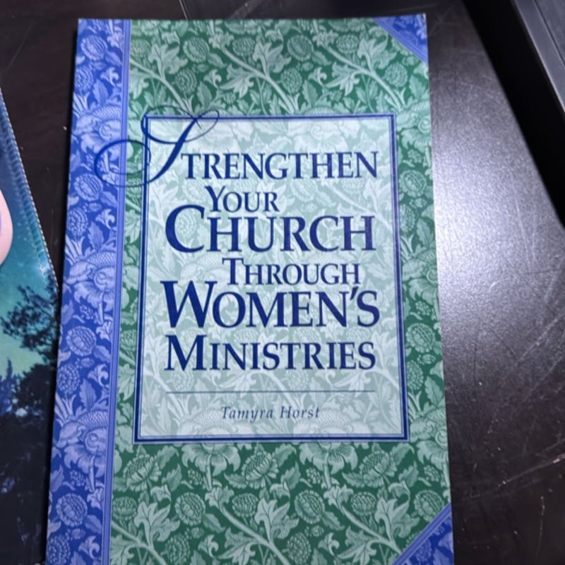 Strengthen Your Church Through Women’s Ministries