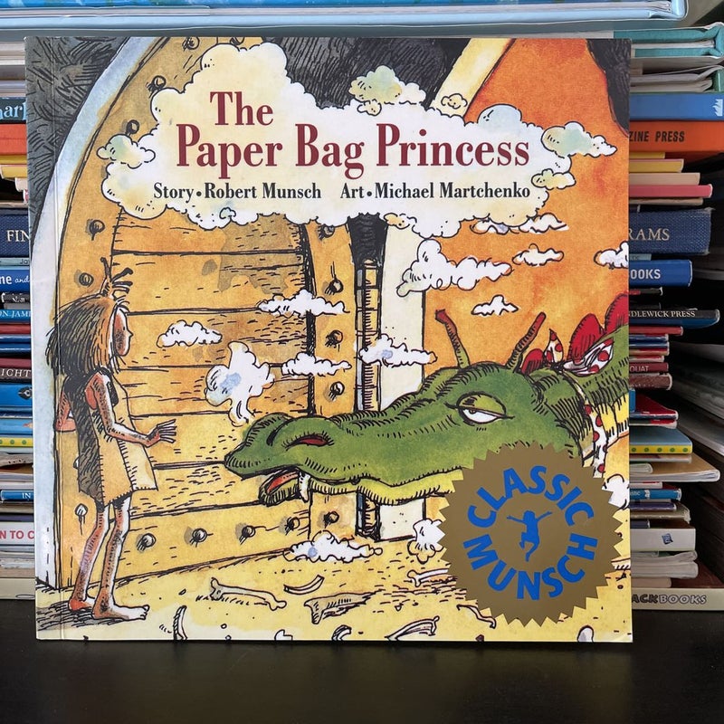 The paper bag princess by robert munsch hotsell