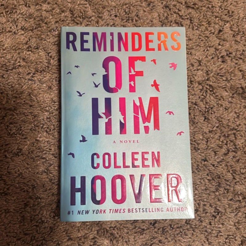 Reminders of Him