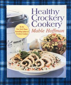 Healthy Crockery Cookery