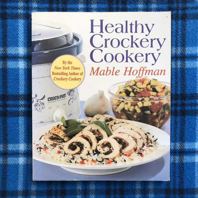 Healthy Crockery Cookery