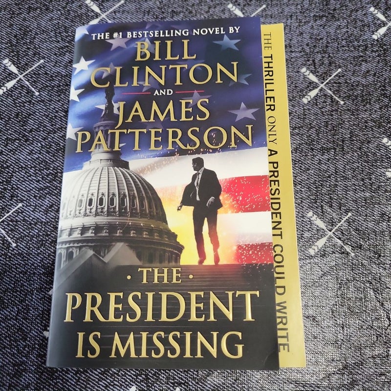 The President Is Missing