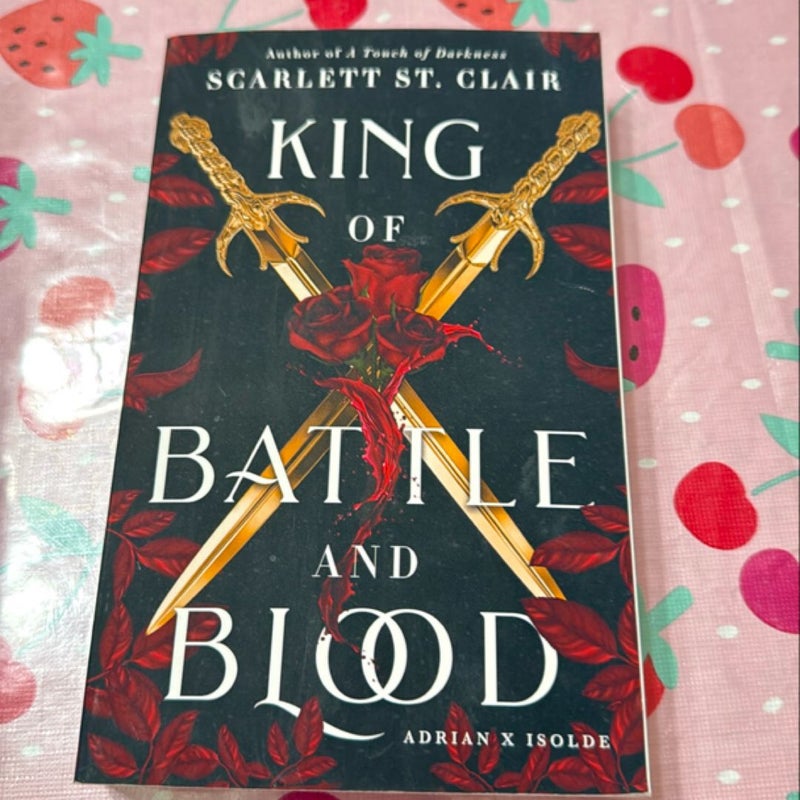 King of Battle and Blood