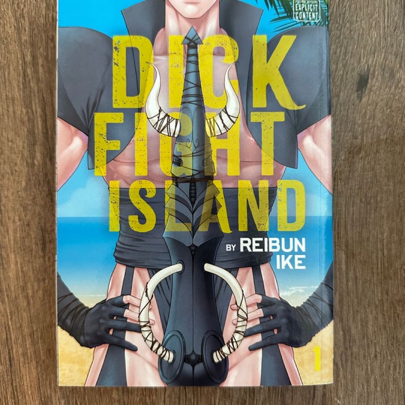 Dick Fight Island, Vol. 1