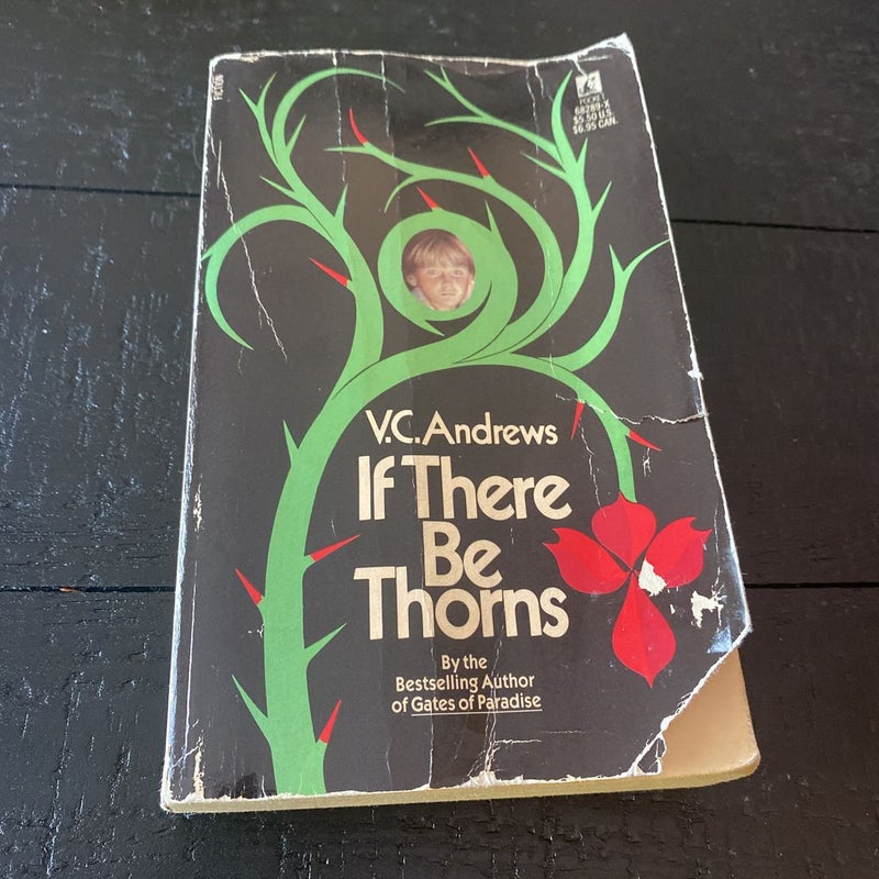 If There Be Thorns