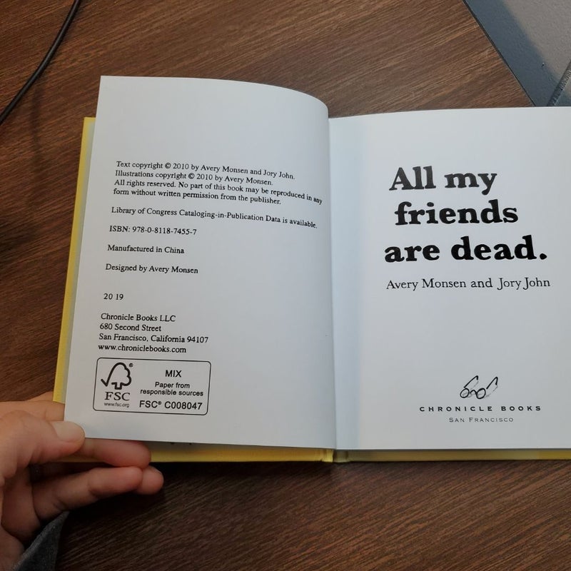 All My Friends Are Dead (Funny Books, Children's Book for Adults, Interesting Finds, Animal Books)