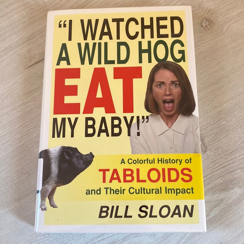 "I Watched a Wild Hog Eat My Baby!"