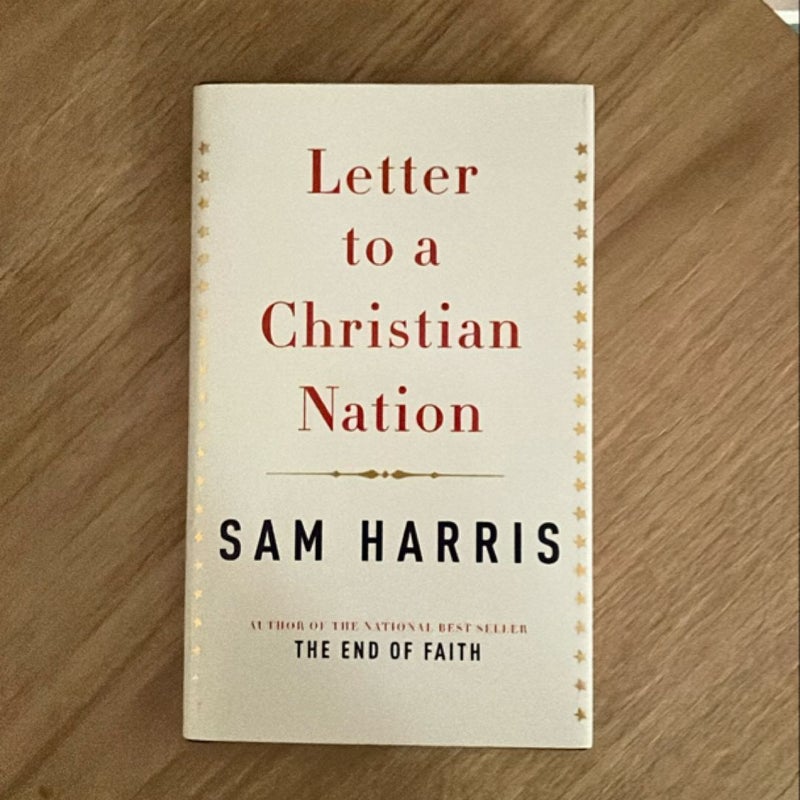 Letter to a Christian Nation