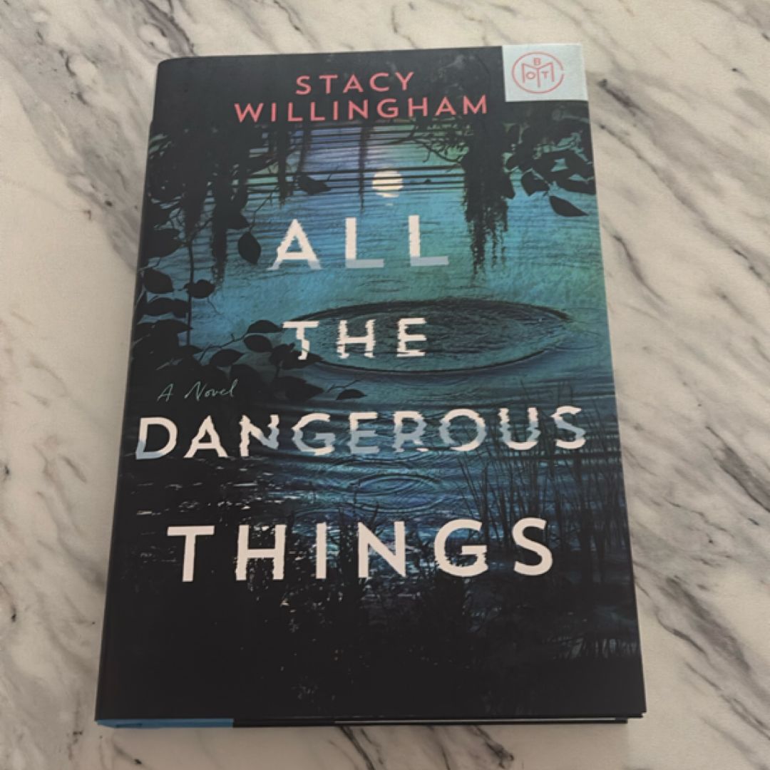 All the Dangerous Things