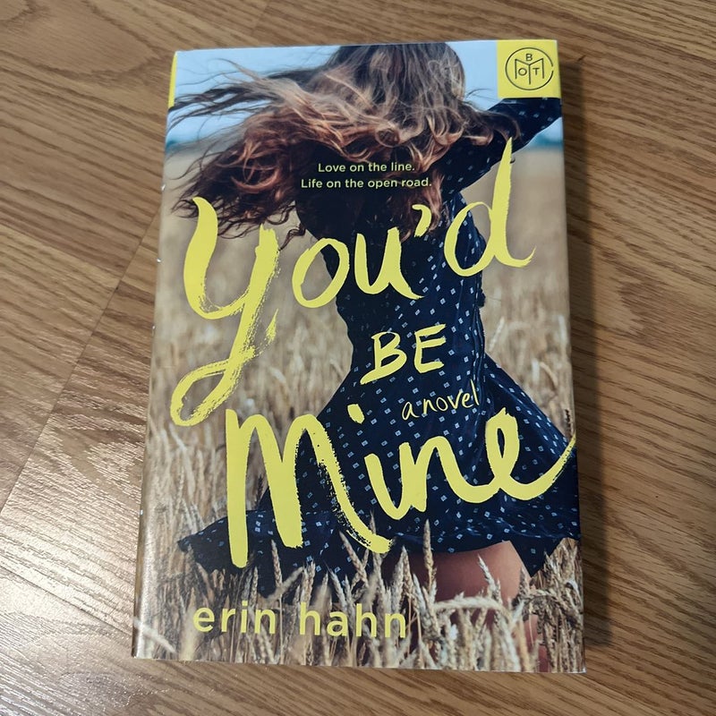 You'd Be Mine