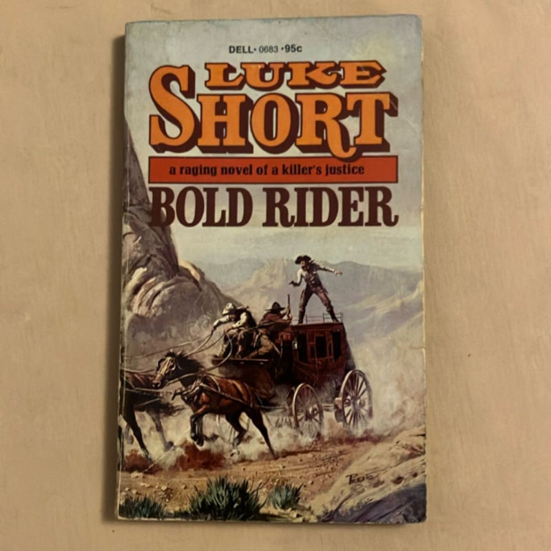 Bold Rider