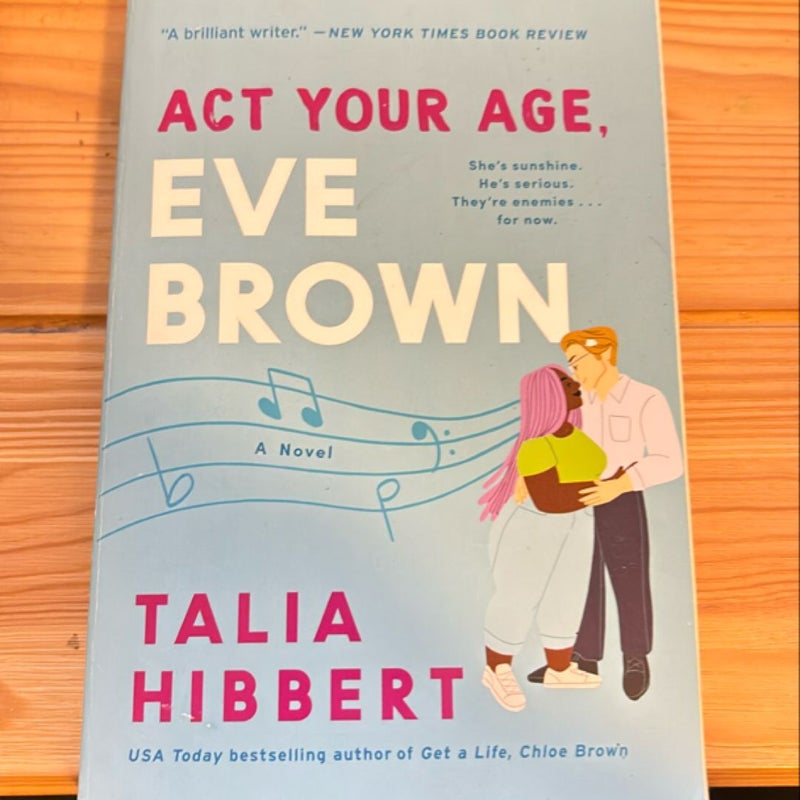 Act Your Age, Eve Brown