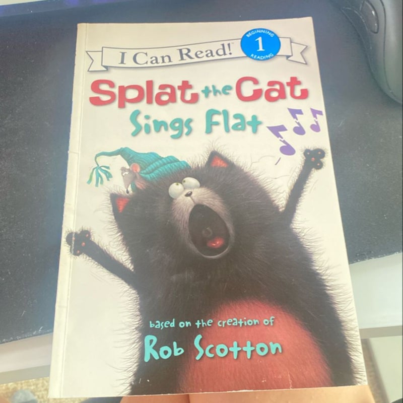 Splat the Cat: Splat the Cat Sings Flat