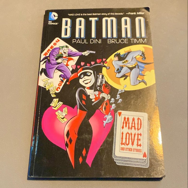 Batman: Mad Love and Other Stories