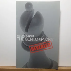 The Benko Gambit Revealed