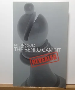 The Benko Gambit Revealed