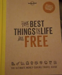 The Best Things in Life Are Free 1 O/P