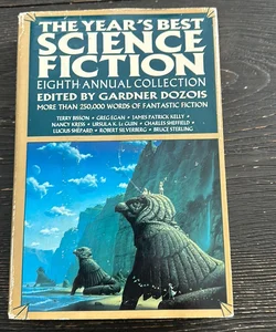 The Years best Science Fiction 8th annual collection