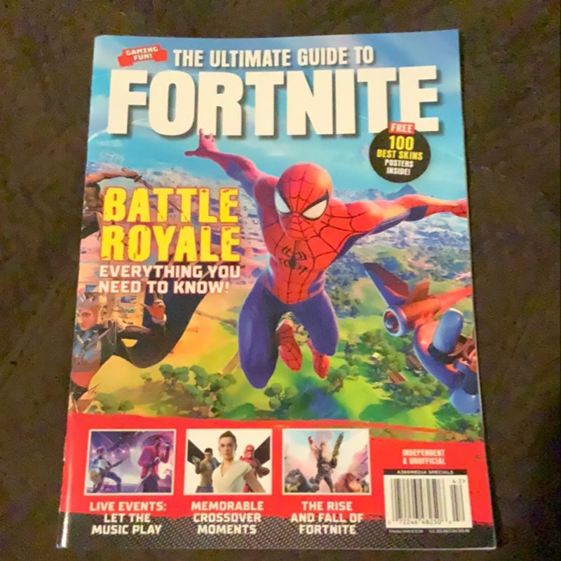 The Ultimate Guide to Fortnite