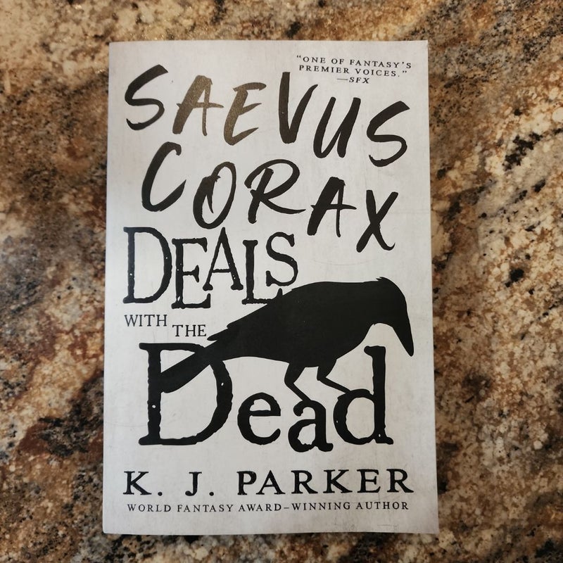 Saevus Corax Deals with the Dead