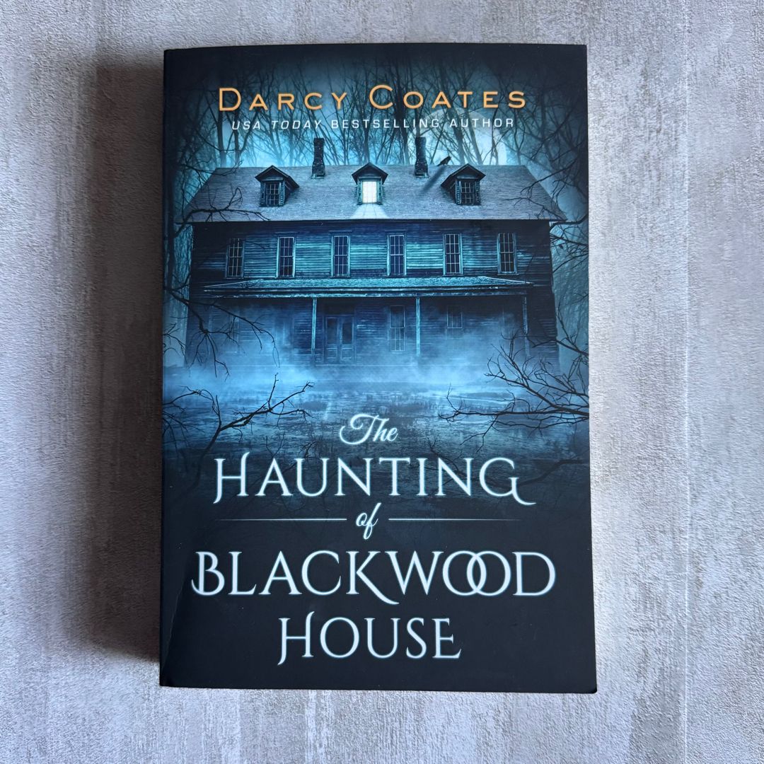 The Haunting of Blackwood House