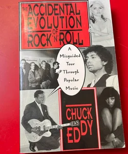 The Accidental Evolution of Rock'n'roll