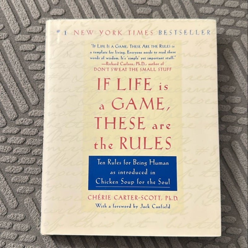 If Life Is a Game, These Are the Rules