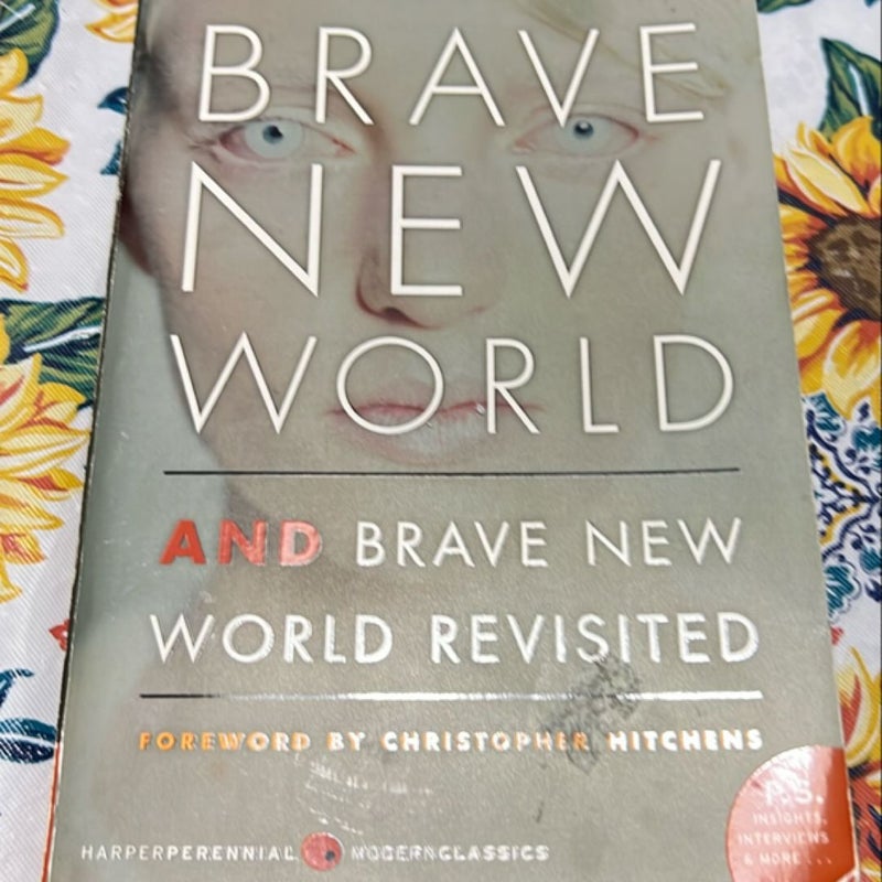 Brave New World and Brave New World Revisited