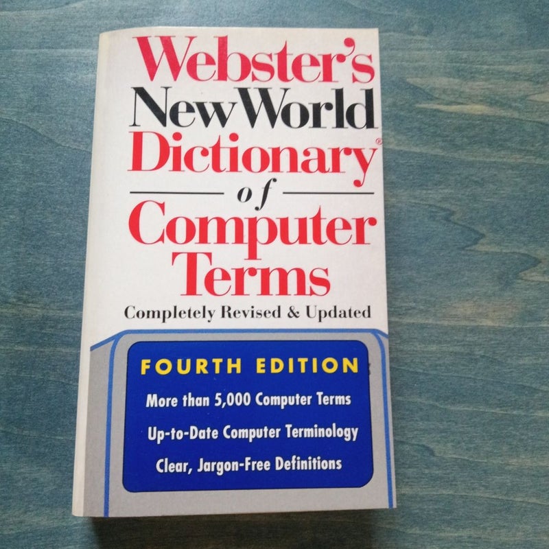 Webster's New World Dictionary of Computer Terms