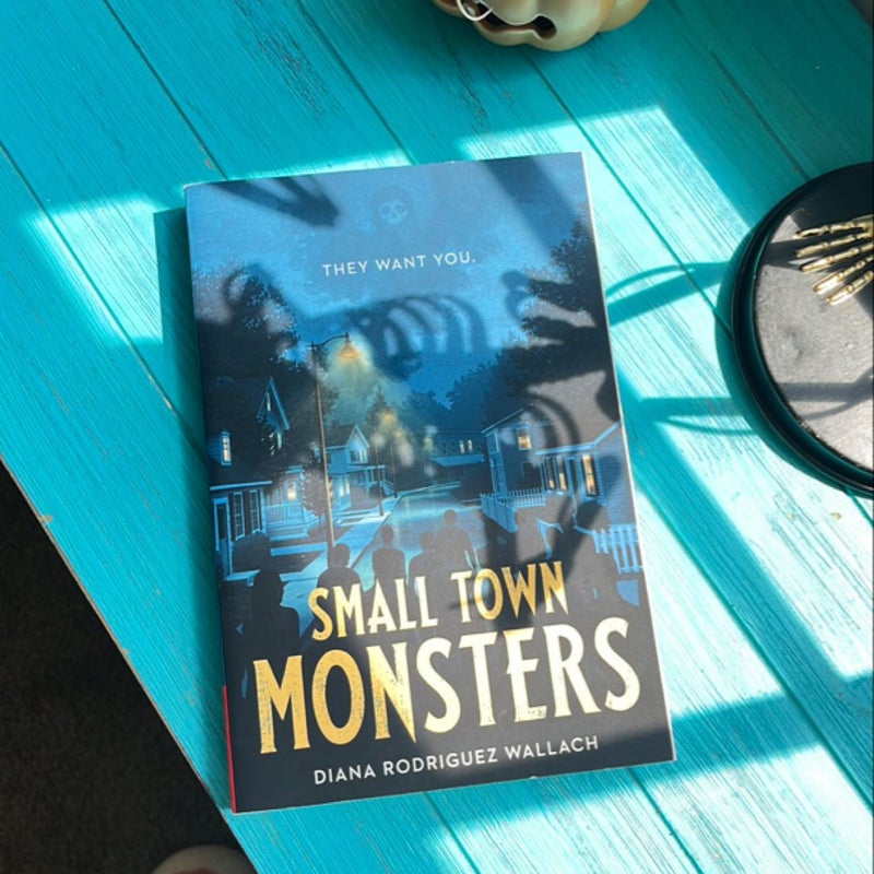 Small Town Monsters