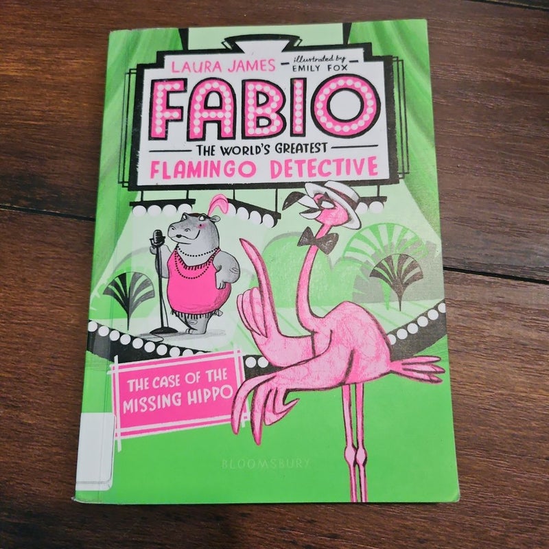 Fabio the World's Greatest Flamingo Detective: Mystery on the Ostrich Express