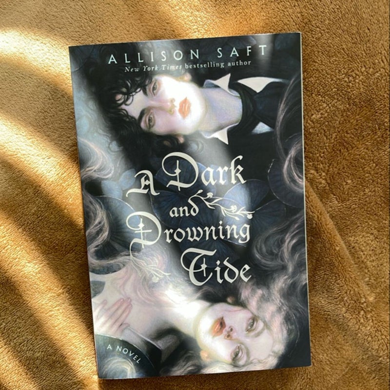 A Dark and Drowning Tide