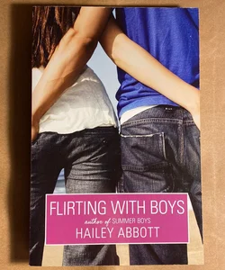 Flirting with Boys First Printing