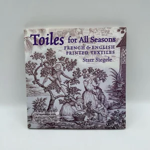 Toiles for All Seasons