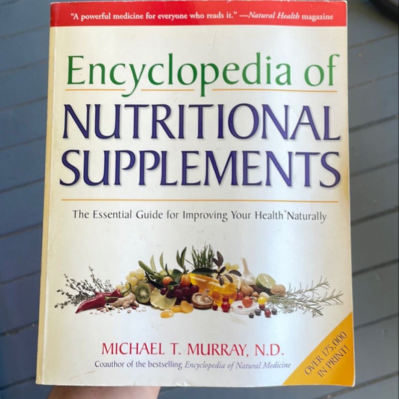 Encyclopedia of Nutritional Supplements