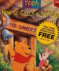 Pooh How to Catch a Heffalump
