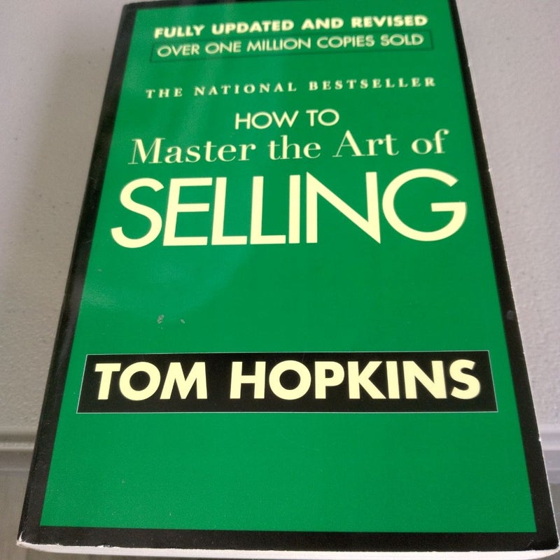 How to Master the Art of Selling