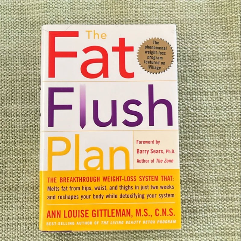 The Fat Flush Plan