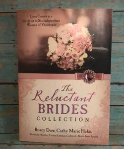 The Reluctant Brides Collection