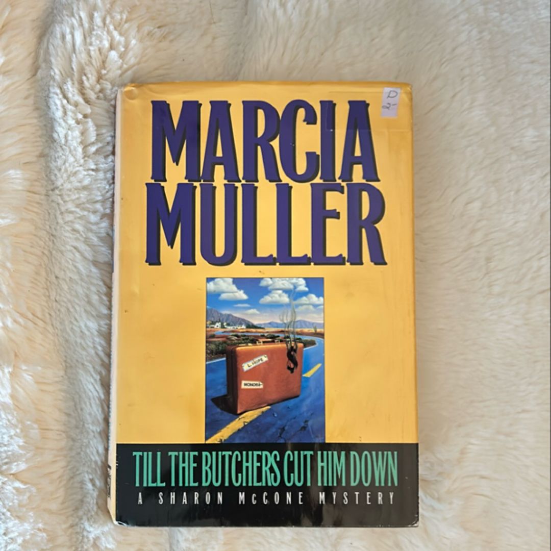 Till the Butchers Cut Him Down