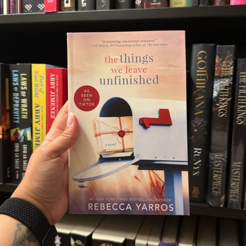 The Things We Leave Unfinished